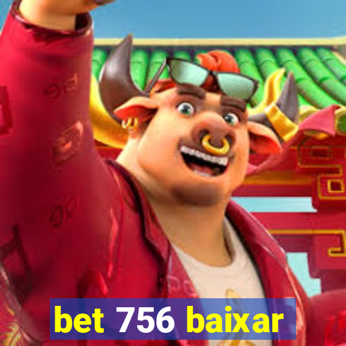 bet 756 baixar